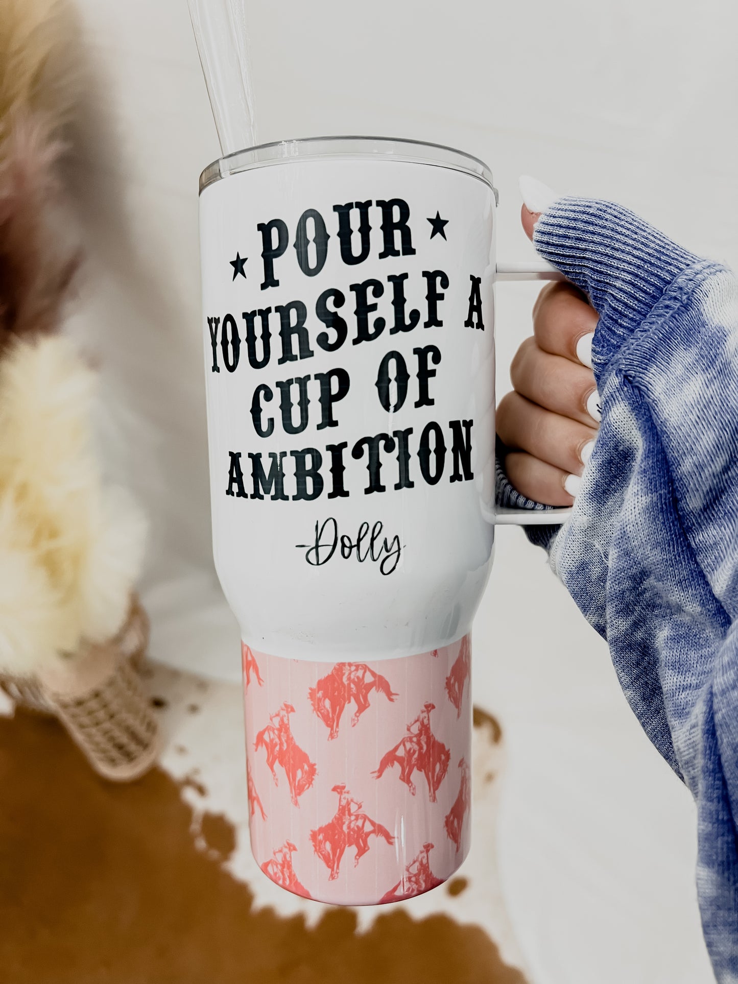 Pour Yourself A Cup Of Ambition Tumbler